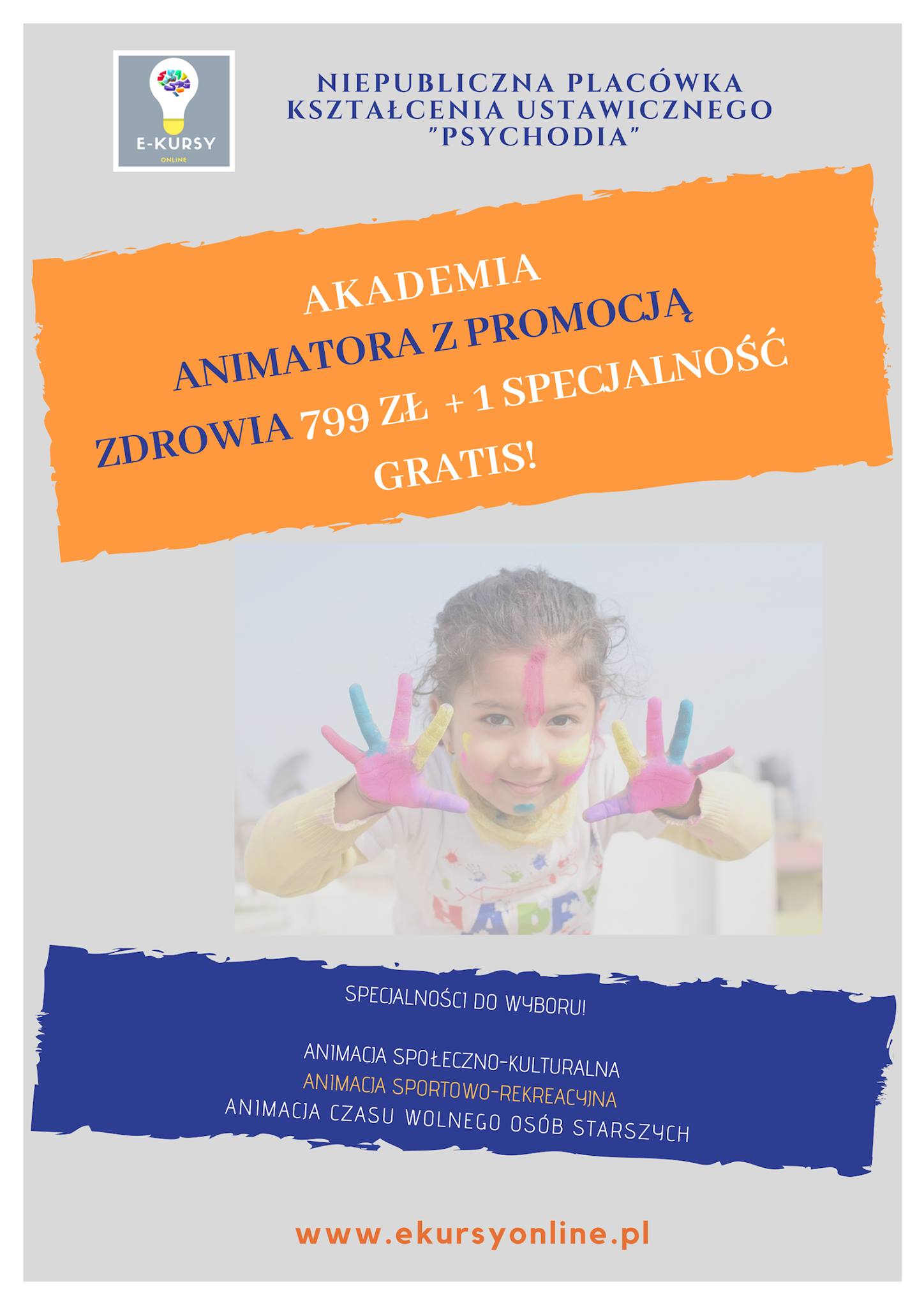 AKADEMIA ANIMATORA Z PROMOCJĄ ZDROWIA